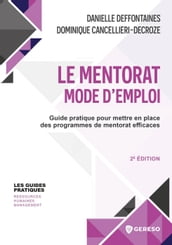 Le mentorat : mode d emploi