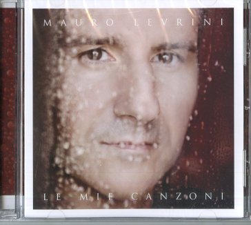 Le mie canzoni - Mauro Levrini