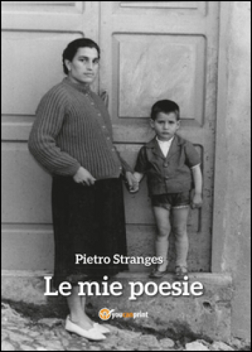Le mie poesie - Pietro Stranges