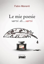 Le mie poesie versi di...versi