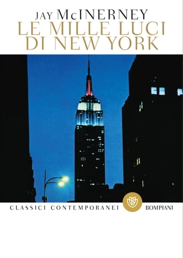 Le mille luci di New York - Jay McInerney