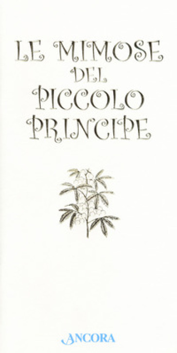 Le mimose del Piccolo Principe