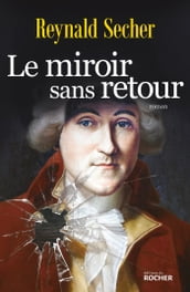 Le miroir sans retour