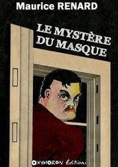 Le mystère du masque