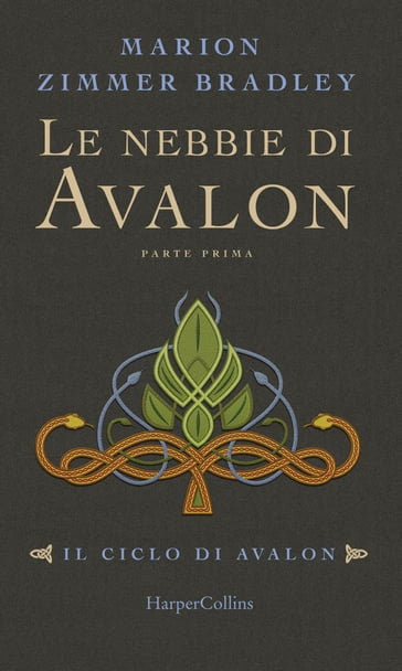 Le nebbie di Avalon - Parte 1 - Marion Zimmer Bradley