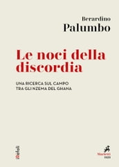 Le noci della discordia