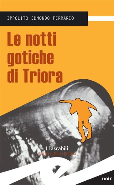 Le notti gotiche di Triora - Ippolito Edmondo Ferrario