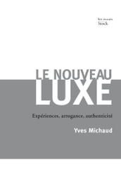 Le nouveau luxe