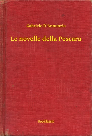 Le novelle della Pescara - Gabriele D