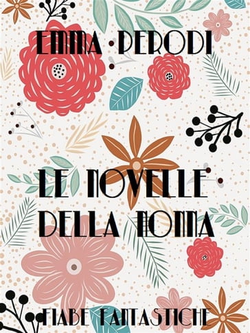 Le novelle della nonna - Emma Perodi