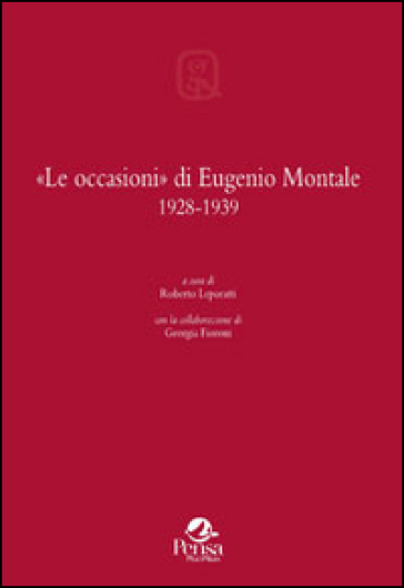 «Le occasioni» di Eugenio Montale 1928-1939