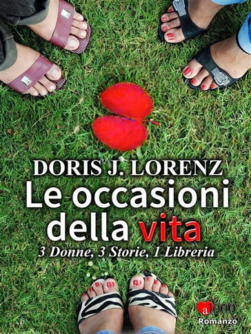 Le occasioni della vita - Doris J. Lorenz