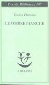 Le ombre bianche