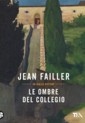 Le ombre del collegio