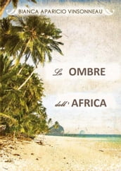 Le ombre dell Africa