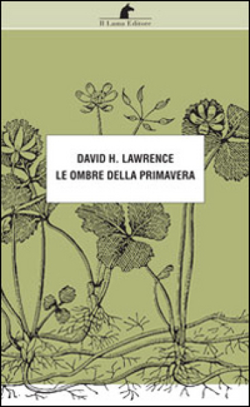 Le ombre della primavera - D. H. Lawrence