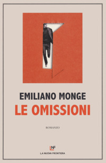 Le omissioni - Emiliano Monge