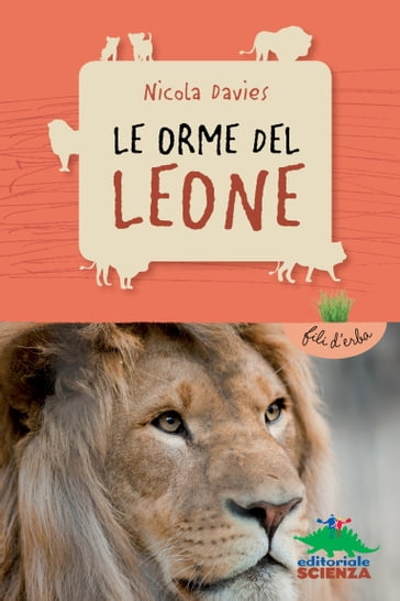 Le orme del leone - Nicola Davies