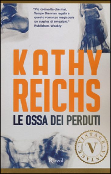 Le ossa dei perduti - Kathy Reichs