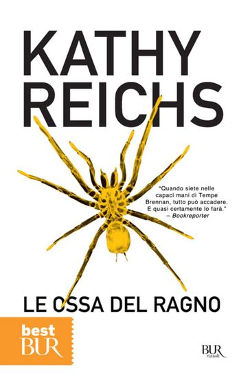 Le ossa del ragno - Kathy Reichs