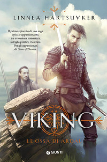 Le ossa di Ardal. Viking - Linnea Hartsuyker