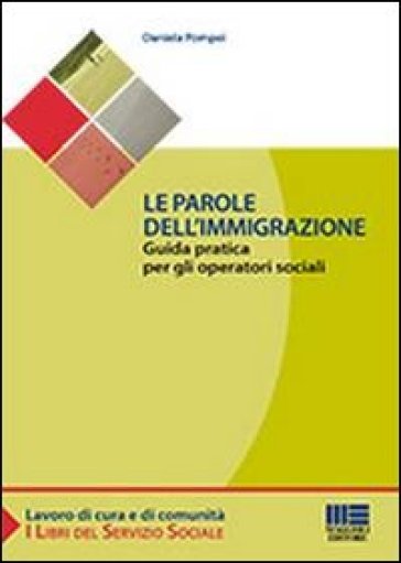 Le parole dell'immigrazione - Daniela Pompei