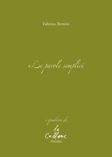 Le parole semplici - Fabrizio Bernini