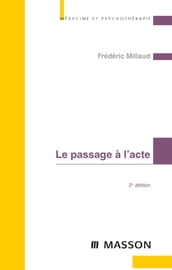 Le passage à l acte