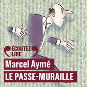 Le passe-muraille - L huissier