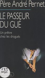 Le passeur du Gué