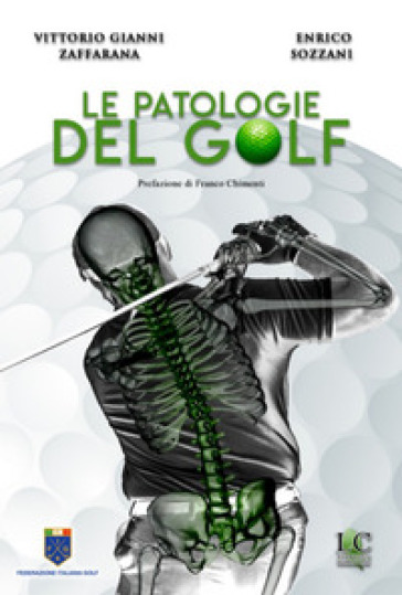 Le patologie del golf - Vittorio Zaffarana - Enrico Sozzani