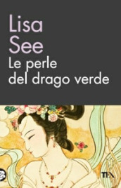 Le perle del drago verde