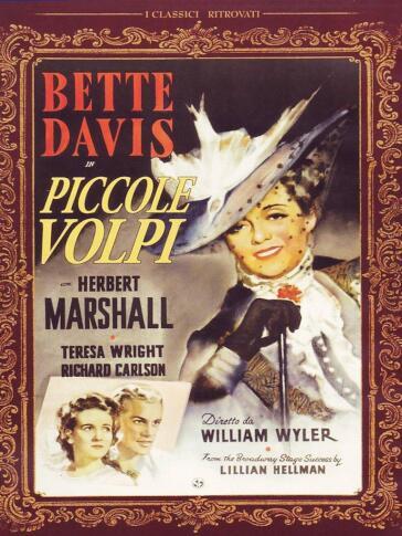 Le piccole volpi (DVD) - William Wyler