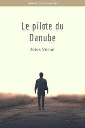 Le pilote du Danube