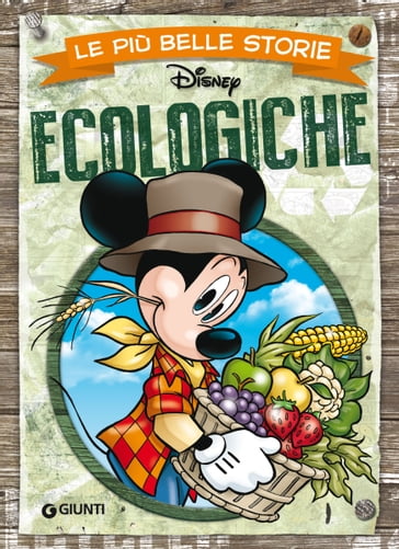 Le più belle storie Ecologiche - Disney - eBook - Mondadori Store