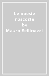 Le poesie nascoste