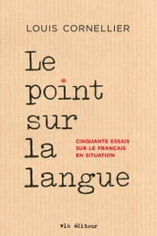 Le point sur la langue