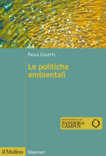 Le politiche ambientali - Paola Coletti