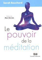 Le pouvoir de la méditation