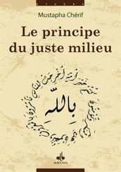 Le principe du juste milieu