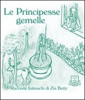 Le principesse gemelle