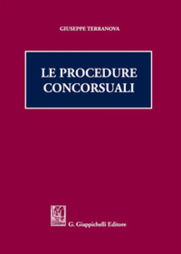 Le procedure concorsuali - Giuseppe Terranova