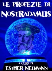 Le profezie di Nostradamus