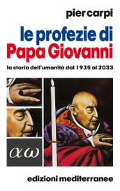 Le profezie di Papa Giovanni