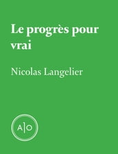 Le progrès pour vrai