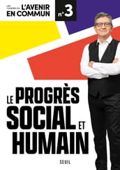 Le progrès social et humain