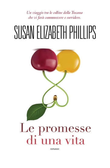 Le promesse di una vita - Susan Elizabeth Phillips