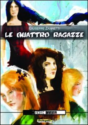 Le quattro ragazze - Giuseppe Zannetti