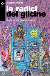 Le radici del glicine