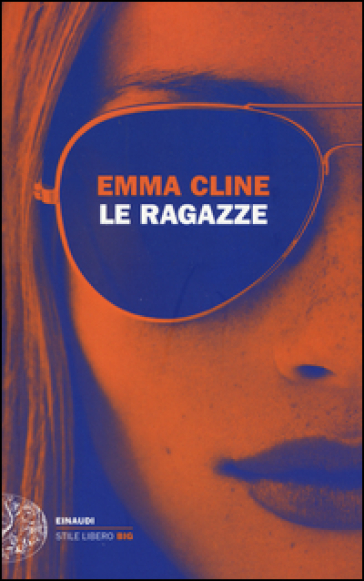 Le ragazze - Emma Cline